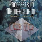 حل كتاب Materials and Process in Manufacturing – Solutions Manual