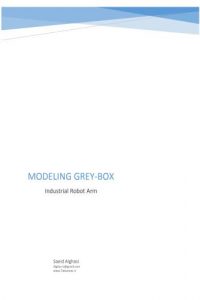 Modeling Grey-box – Industrial Robot Arm
