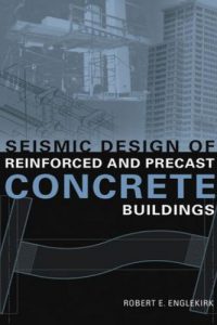 Seismic Design of Reinforced and Precast Concrete Buildings