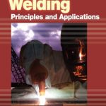 Welding – Principles and Applications