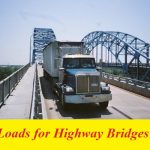 Loads for Highway Bridges