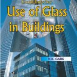 Guidelines for Use of Glass in Buildings