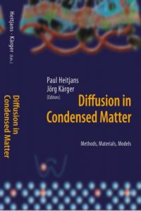 Diffusion in Condensed Matter – Methods, Materials, Models