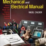 Boatowners Mechanical And Electrical Manual – Repair And Improve Your Boats Essential Systems