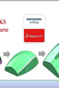 كورس الاعداد للحصول على شهادة رسم السطوح باستخدام السوليدوركس – Cert Prep – SOLIDWORKS Surfacing Course