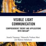 Visible Light Communication Applications with MATLAB