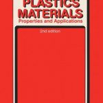 Plastics Materials – Properties and Applications