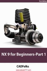 NX 9 for Beginners – Part 1