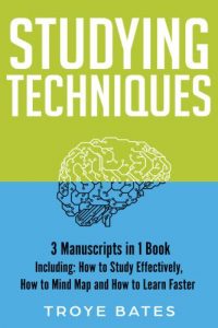 Studying Techniques – 3 Manuscripts in 1 Book