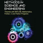 Numerical Methods in Science and Engineering
