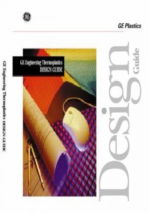 GE Engineering Thermoplastics Design Guide - عالم الكتب