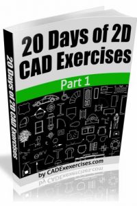 20 Days of 2D CAD Exercises