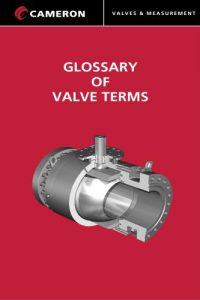 Glossary of Valve Terms
