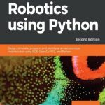 Learning Robotics using Python