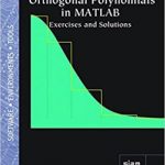 Orthogonal Polynomials in MATLAB – Exercises and Solutions