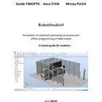 Simulation of Industrial Automation Processes and Offline Programming of ABBs Robots