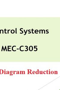 محاضرة يعنوان Control Systems – Block Diagram Reduction