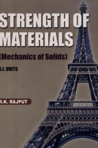 Strength of Materials – Mechanics of Solids