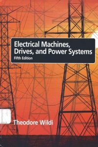 Electrical Machines, Drives, and Power Systems