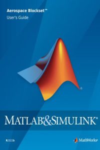 MATLAB & Simulink Aerospace Blockset User’s Guide