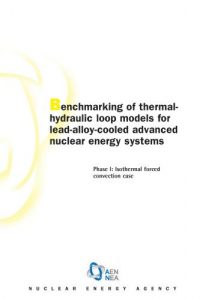 Benchmarking of thermalhydraulic loop models for lead-alloy-cooled advanced nuclear energy systems