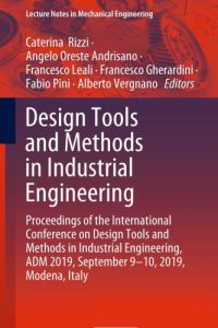 Design Tools and Methods in Industrial Engineering