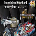 Aviation Maintenance Technician Handbook – Powerplant – Volume 2