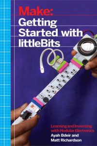 Make – Getting Started with littleBits