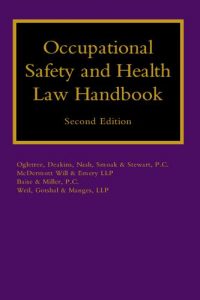 Occupational Safety and Health Law Handbook – Second Edition