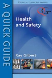 A Quick Guide to Health and Safety