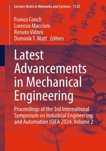 Latest Advancements in Mechanical Engineering